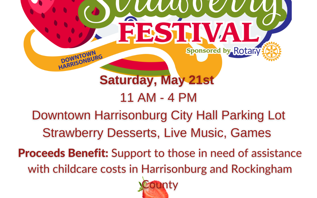 Strawberry Festival Presented by Rotary