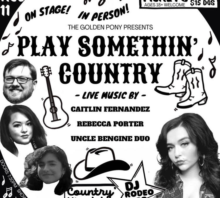 Play Somethin’ Country at The Golden Pony