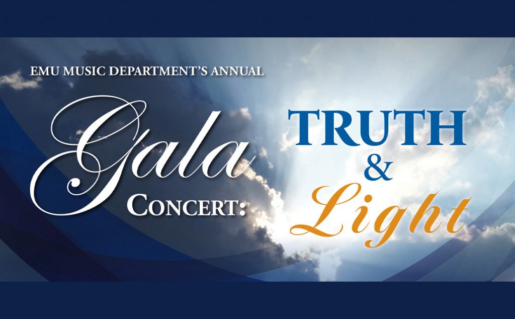 EMU Music Gala Concert: Truth & Light