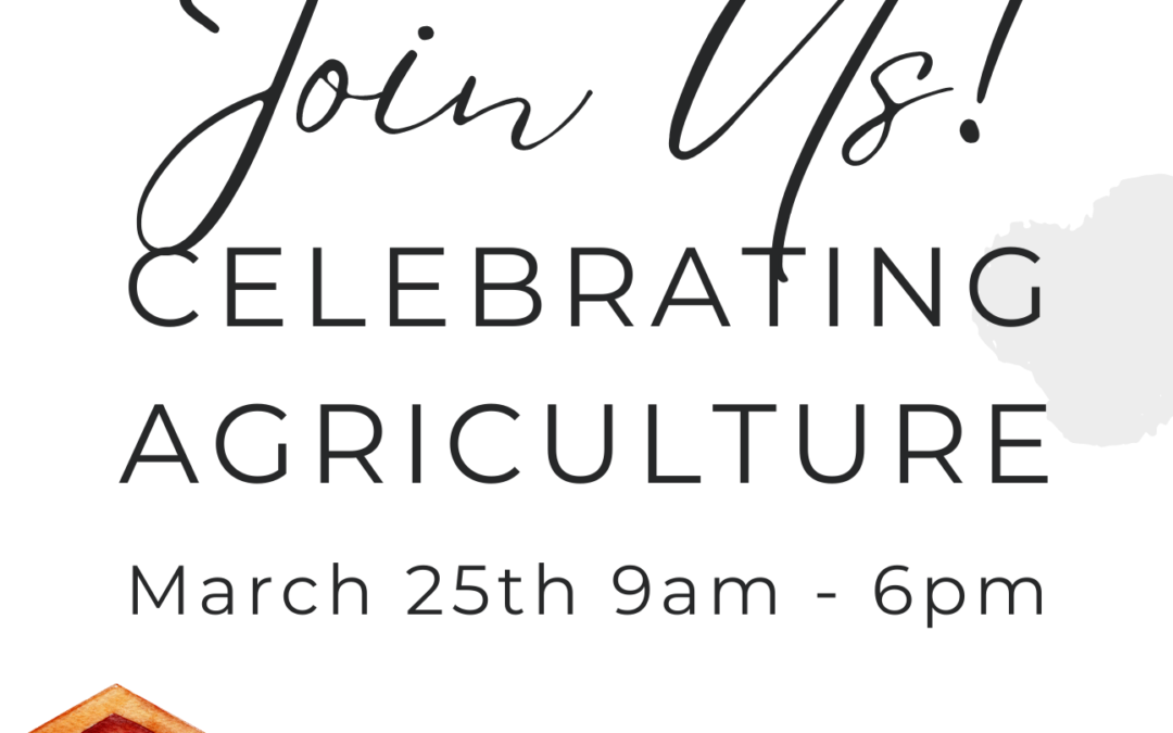 Celebrating Agriculture