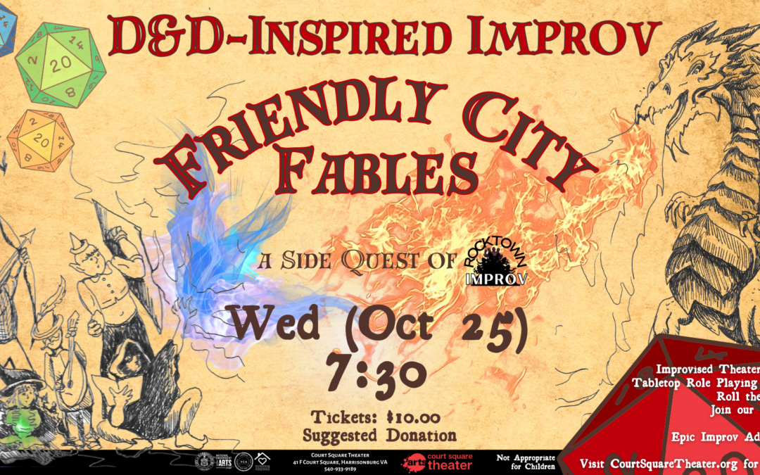 Friendly City Fables: D+D Inspired Improv Show