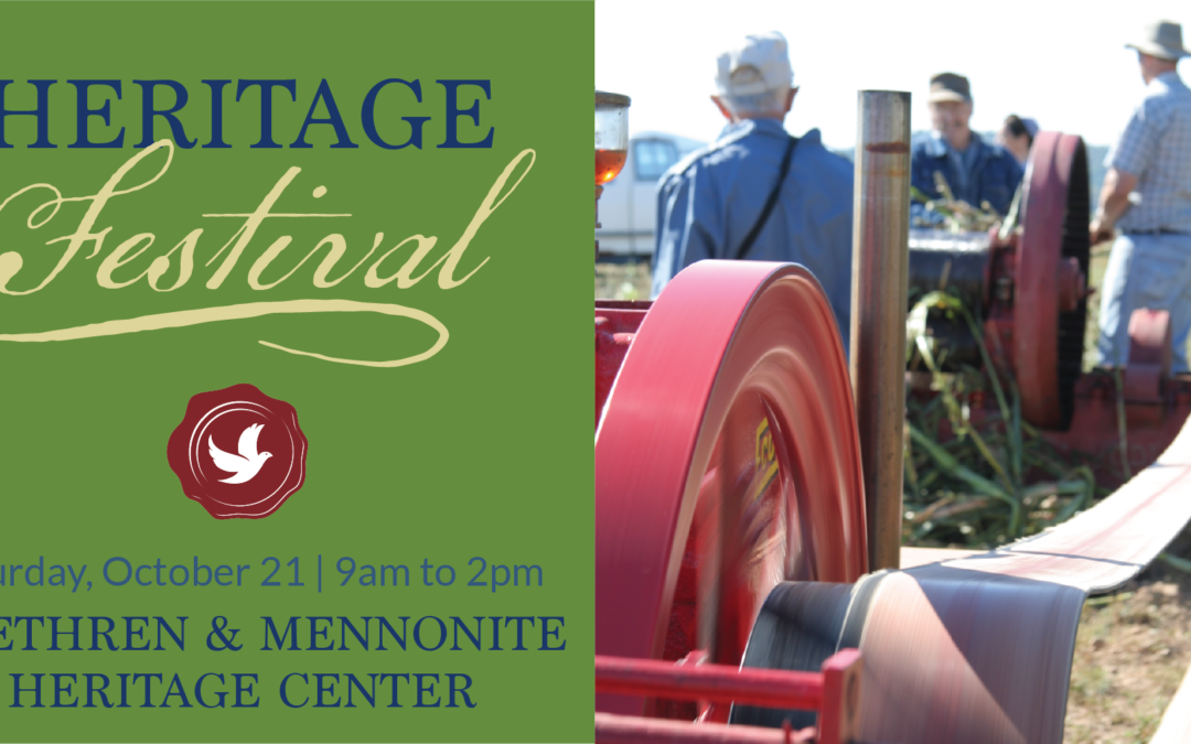 Heritage Festival – Brethren & Mennonite Heritage Center