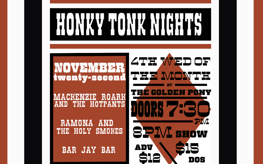 11/22 Honky Tonk Nights