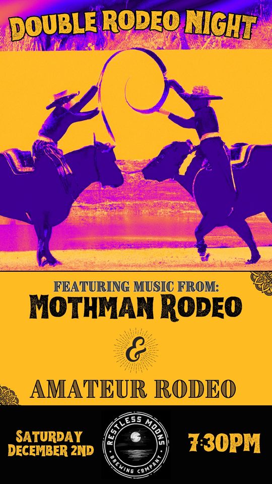 Double Rodeo Night at Restless Moons