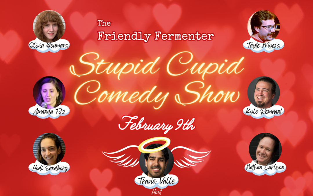 Stupid Cupid Comedy Show