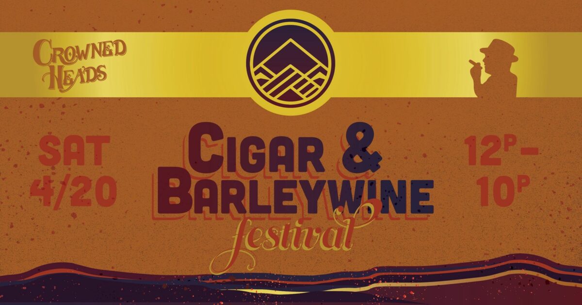 Brothers 3rd Annual Cigar & Barleywine Festival