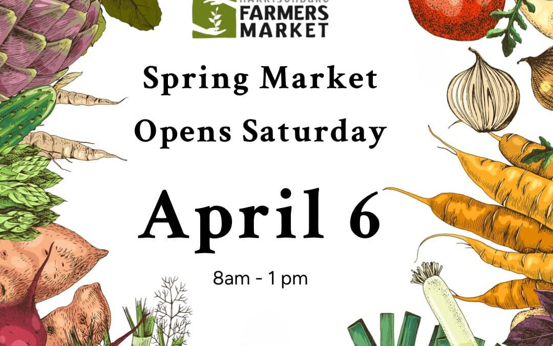 Spring Farmers Market Opening Weekend